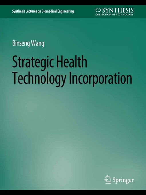 Title details for Strategic Health Technology Incorporation by Binseng Wang - Available